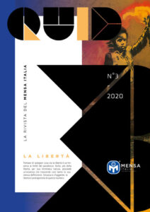 QUID - La rivista digitale del Mensa Italia - Numero 3 La libertà